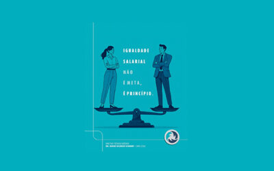 Igualdade salarial não é meta. É princípio